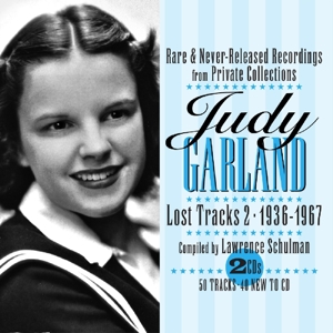 CD Shop - GARLAND, JUDY LOST TRACKS VOL.2 1936-1967