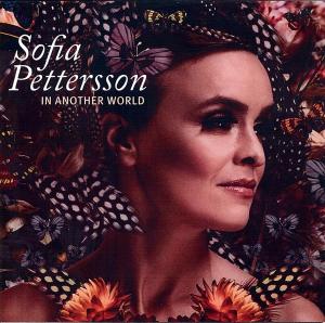 CD Shop - PETTERSSON, SOFIA IN ANOTHER WORLD