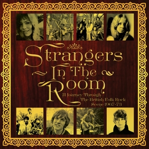 CD Shop - V/A STRANGERS IN THE ROOM - A JOURNEY THROUGH THE BRITISH FOLK ROCK SCENE 1967-73