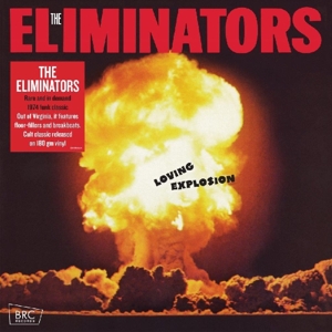 CD Shop - ELIMINATORS LOVING EXPLOSION