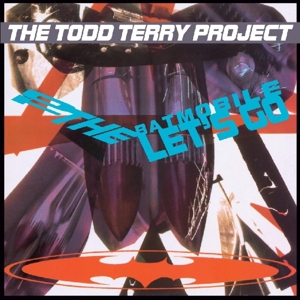 CD Shop - TERRY, TODD -PROJECT- TO THE BATMOBILE, LET\