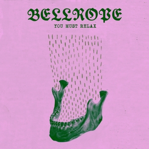 CD Shop - BELLROPE YOU MUST RELAX