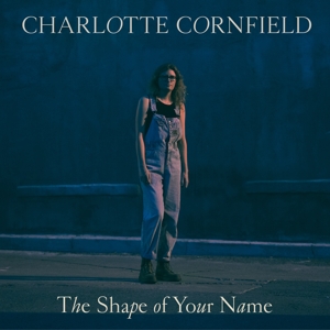CD Shop - CORNFIELD, CHARLOTTE SHAPE OF YOUR NAME