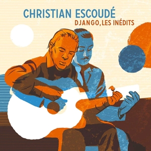 CD Shop - ESCOUDE, CHRISTIAN DJANGO, LES INEDITS
