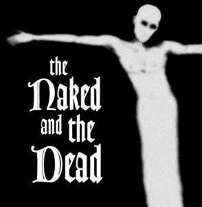 CD Shop - NAKED AND THE DEAD NAKED AND THE DEAD
