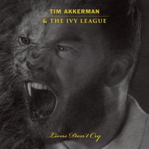 CD Shop - AKKERMAN, TIM & THE IVY LEAGUE LIONS DON\