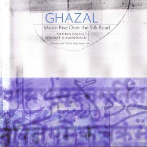CD Shop - GHAZAL MOON RISE OVER THE SILK ROAD