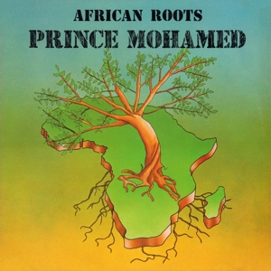CD Shop - PRINCE MOHAMED AFRICAN ROOTS