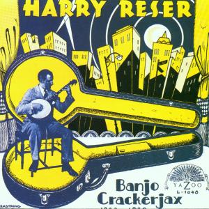 CD Shop - RESER, HARRY BANJO CRACKERJAX