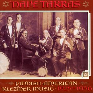 CD Shop - TARRAS, DAVE YIDDISH-AMERICAN KLEZMER MUSIC 1925-1956