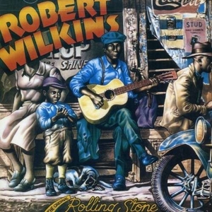 CD Shop - WILKINS, ROBERT ORIGINAL ROLLING STONE