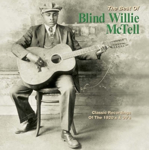 CD Shop - MCTELL, BLIND WILLIE BEST OF BLIND WILLIE MCTELL