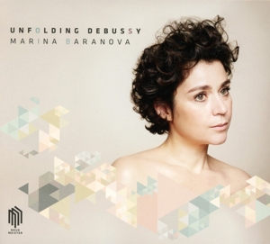 CD Shop - BARANOVA, MARINA UNFOLDING DEBUSSY