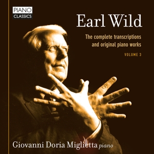 CD Shop - WILD, EARL COMPLETE TRANSCRIPTIONS VOL.3 - AND ORIGINAL PIANO WORK