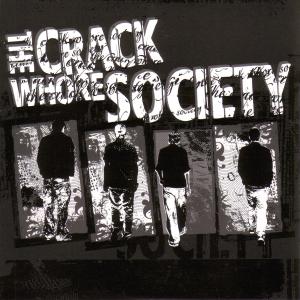 CD Shop - CRACK WHORE SOCIETY CRACK WHORE SOCIETY