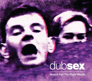 CD Shop - DUB SEX SEARCH FOR THE RIGHT WORDS
