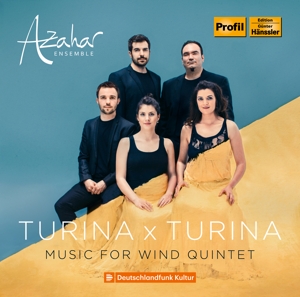 CD Shop - AZAHAR ENSEMBLE TURINA X TURINA: MUSIC FOR WIND QUINTET
