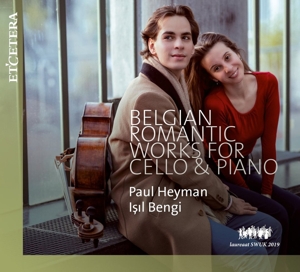 CD Shop - HEYMAN, PAUL/ISIL BENGI BELGIAN ROMANTIC WORKS FOR CELLO & PIANO