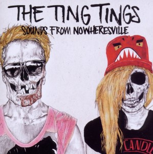 CD Shop - TING TINGS SOUNDS FROM NOWHERESVILLE