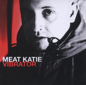 CD Shop - MEAT KATIE VIBRATOR