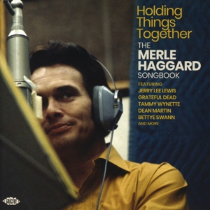 CD Shop - HAGGARD, MERLE.=TRIB= HOLDING THINGS TOGETHER