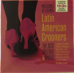 CD Shop - VARIOUS/ GARDEL/ VARGAS/ LARA/ + LATIN AMERICAN CROONERS - THE BEST BOLEROS & TANGO