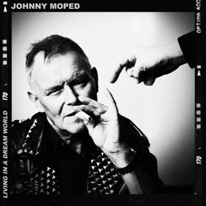CD Shop - JOHNNY MOPED LIVING IN A DREAM WORLD