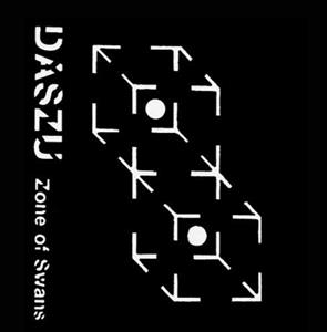 CD Shop - DASZU ZONE OF THE SWANS/LUCID ACTUAL