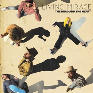 CD Shop - HEAD AND THE HEART, THE LIVING MIRAGE