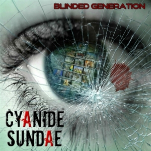 CD Shop - CYANIDE SUNDAE BLINDED GENERATION