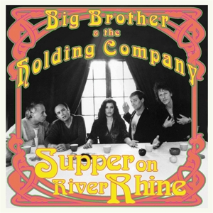 CD Shop - BIG BROTHER & THE HOLDING SUPPER ON THE RIVER RHINE