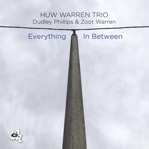 CD Shop - WARREN, HUW -TRIO- EVERYTHING IN BETWEEN