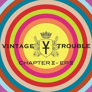 CD Shop - VINTAGE TROUBLE CHAPTER II, EP II