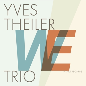 CD Shop - THEILER, YVES -TRIO- WE