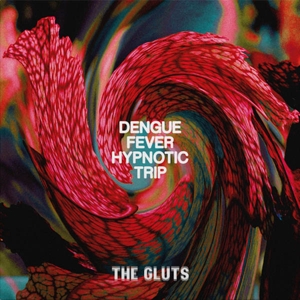 CD Shop - GLUTS DENGUE FEVER HYPNOTIC TRIP