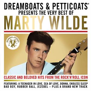 CD Shop - WILDE, MARTY DREAMBOATS & PETTICOATS PRESENTS THE VERY BEST OF MARTY WILDE