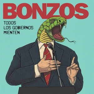 CD Shop - BONZOS TODOS LOS GOBIERNOS MIENTEN/PATRULLA FRONTERI