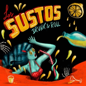 CD Shop - LOS SUSTOS 7-DRUNK & ROLL