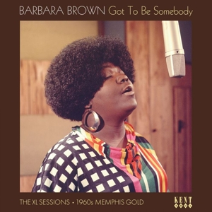 CD Shop - BROWN, BARBARA GOT TO BE SOMEBODY