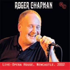 CD Shop - CHAPMAN, ROGER LIVE - OPERA HOUSE, NEWCASTLE. 2002