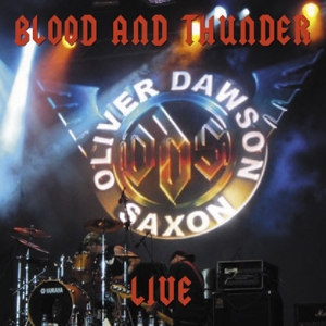 CD Shop - SAXON -OLIVER/DAWSON- BLOOD & THUNDER LIVE
