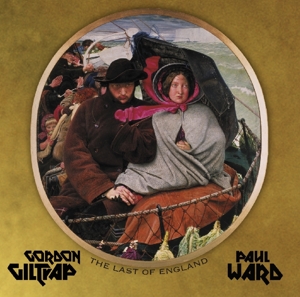 CD Shop - GILTRAP, GORDON/PAUL WARD LAST OF ENGLAND