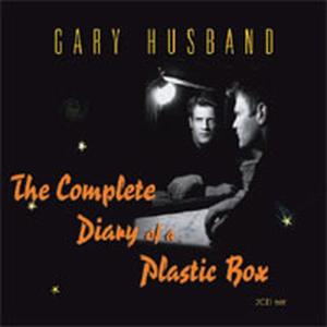 CD Shop - HUSBAND, GARY COMPLETE DIARY OF A PLASTIC BOX