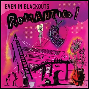 CD Shop - EVEN IN BLACKOUTS ROMANTICO!
