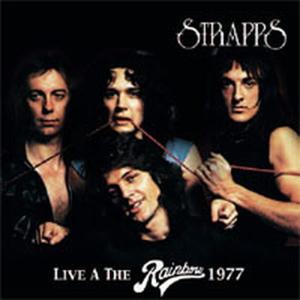 CD Shop - STRAPPS LIVE AT THE RAINBOW 1977