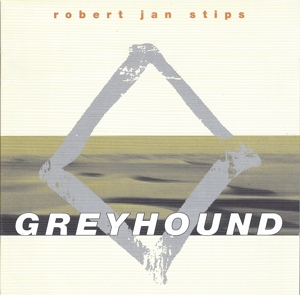 CD Shop - STIPS, ROBERT JAN GREYHOUND