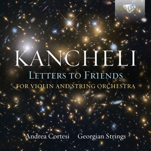 CD Shop - KANCHELI, GIA LETTERS TO FRIENDS