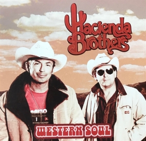 CD Shop - HACIENDA BROTHERS WESTERN SOUL