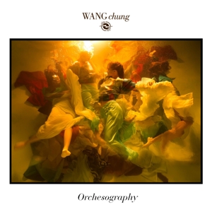 CD Shop - CHUNG, WANG ORCHESOGRAPHY