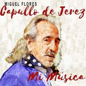 CD Shop - CAPULLO DE JEREZ MI MUSICA